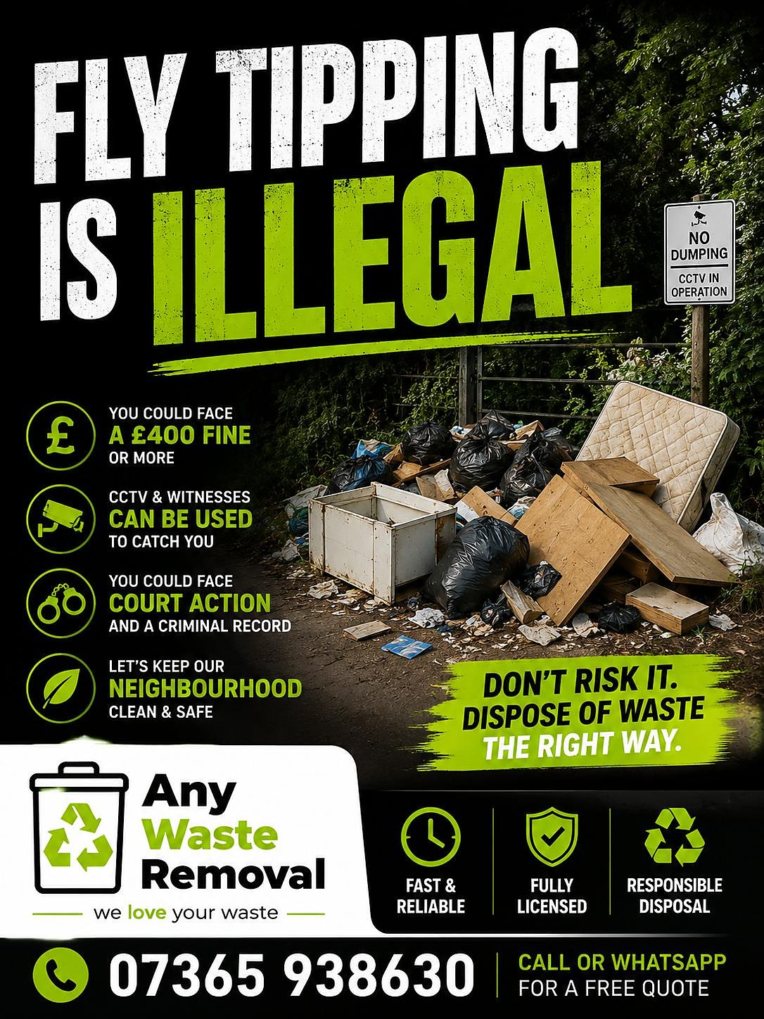 Fly tipping is illegal — dispose of waste correctly